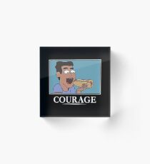 courage Acrylic Block