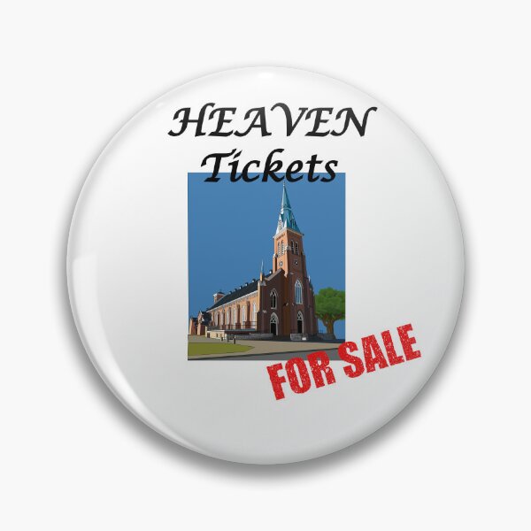 Item preview, Tickets to Heaven - Heaven Tickets For Sale at Your Local Church - Salvation For Sale designed and sold by Sabrina Dawkins.