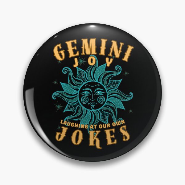 Item preview, Gemini Joy: Laughing At Our Own Jokes. gemini funny designed and sold by ZodiacWonders.
