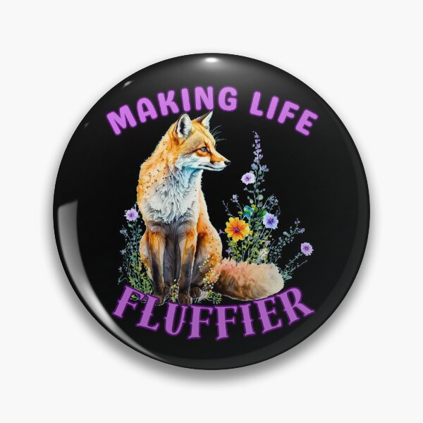 Item preview, Making Life Fluffier. realistic fox designed and sold by FoxVibes.