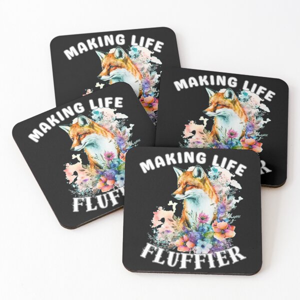 Item preview, Making Life Fluffier. fox quote designed and sold by FoxVibes.