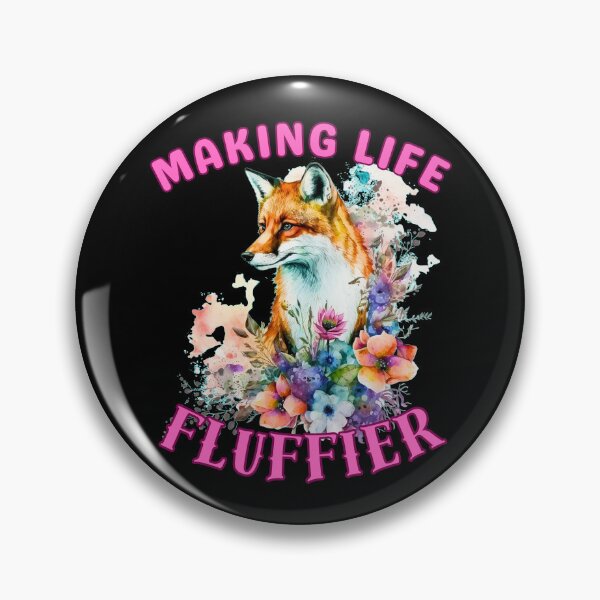 Item preview, Making Life Fluffier. fox foxes designed and sold by FoxVibes.