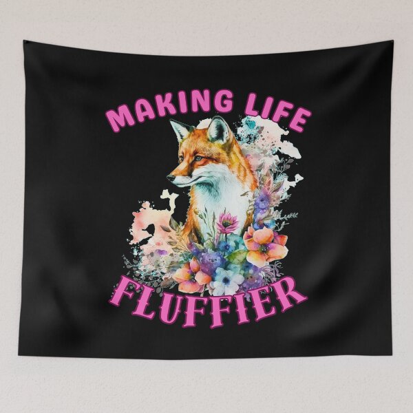 Item preview, Making Life Fluffier. fox foxes designed and sold by FoxVibes.