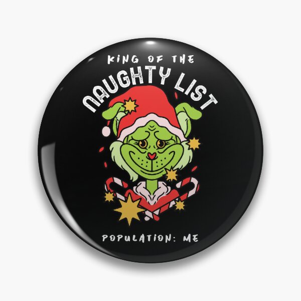 Item preview, King of The Naughty List Population: Me designed and sold by crazydotdesigns.
