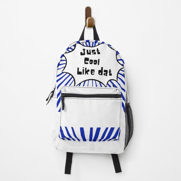 Item preview, Funny saying: Just cool like dat designed and sold by QUOT-s.