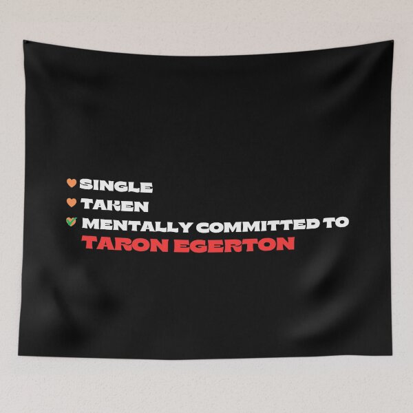 Item preview, Mentally Committed To Taron Egerton designed and sold by Itsheartshop.