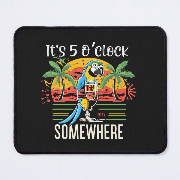 Item preview, It's 5 O’clock Somewhere Parrot Summer Beach Sunset Drinking designed and sold by Pitchou07.