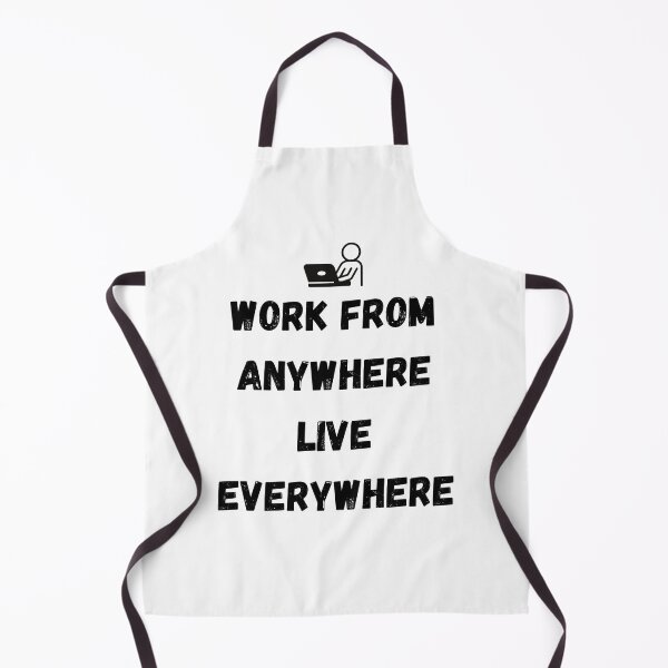 Item preview, Work from anywhere, live everywhere designed and sold by IssaraStudio.