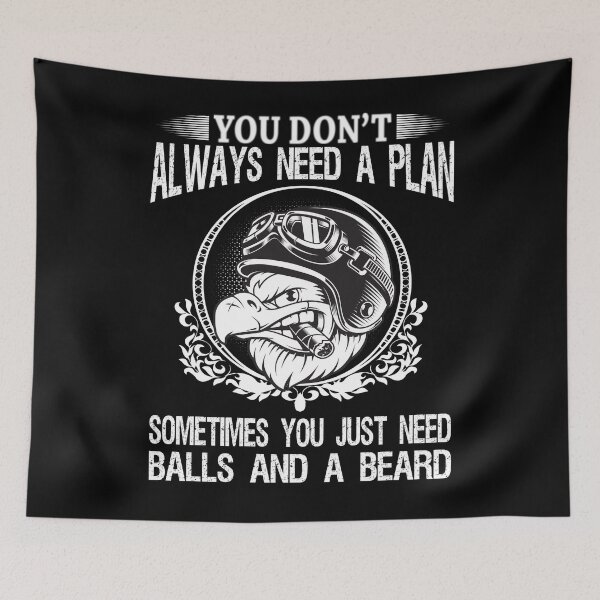 Item preview, The Life Of A Motorcyclist: You Don't Always Need a Plan Sometimes You Just Need Balls and a Beard designed and sold by EmiAndMike.