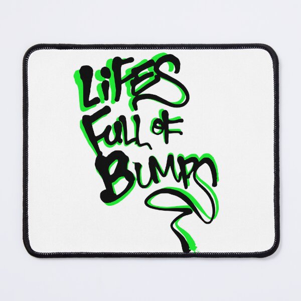 Item preview, Lifes full of bumps designed and sold by Sky iouan.