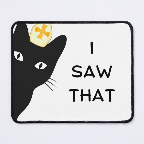 Item preview, Funny Cat - I saw that designed and sold by QUOT-s.