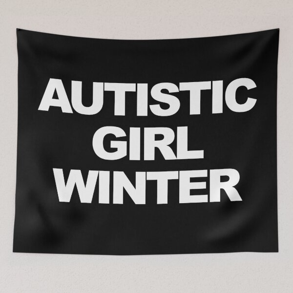 Item preview, Autistic Girl Winter | Bold Autism text designed and sold by ProdbyNiECO.
