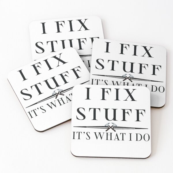 Item preview, I fix stuff. It’s what I do.  designed and sold by Adasha Knight.