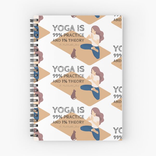 Item preview, Yoga is 99% practice and 1% theory | timeless mantra designed and sold by savasanaqueen.