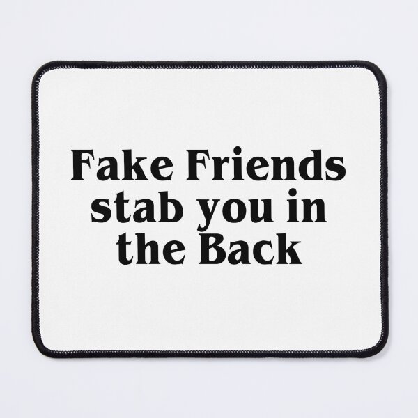 Item preview, Fake Friends stab you in the back | Stylish typography designed and sold by ProdbyNiECO.