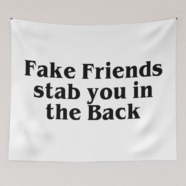Item preview, Fake Friends stab you in the back | Stylish typography designed and sold by ProdbyNiECO.