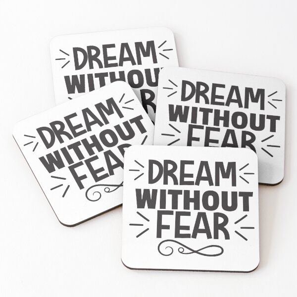 Item preview, Dream Without Fear designed and sold by Saltycrowshop.