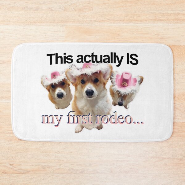 Item preview, This actually is my first rodeo - cursed corgi art designed and sold by willow-woof.