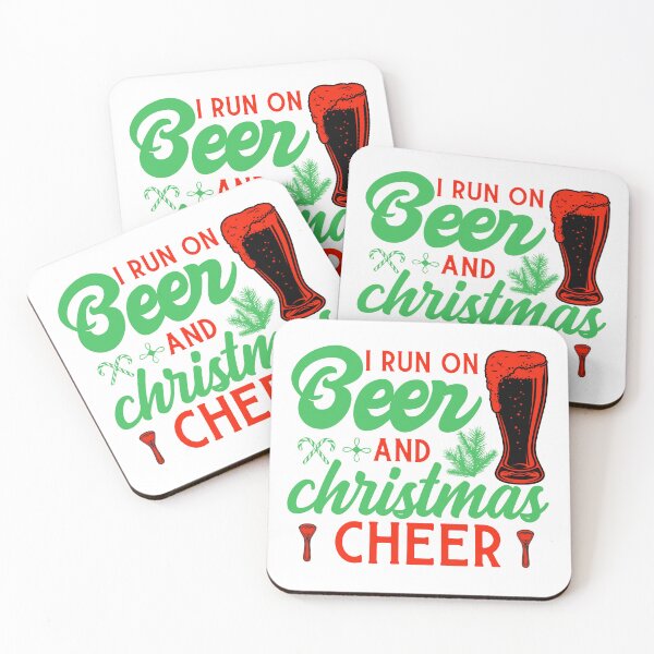 Item preview, I Run On Beer And Christmas Cheer Design designed and sold by Saltycrowshop.