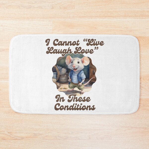 Item preview, I Cannot Live Laugh Love In These Conditions designed and sold by ishitastore08.