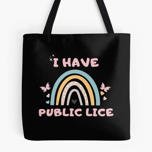 Item preview, I Have Public Lice designed and sold by FreshArtFusion.