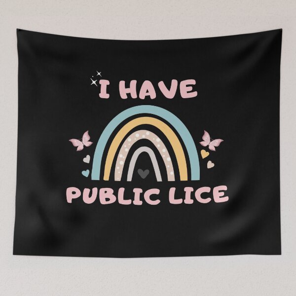 Item preview, I Have Public Lice designed and sold by FreshArtFusion.