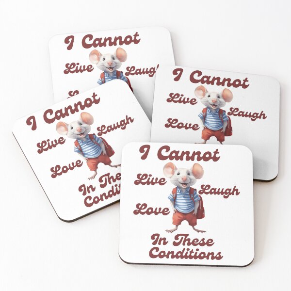 Item preview, I Cannot Live Laugh Love In These Conditions designed and sold by ishitastore08.