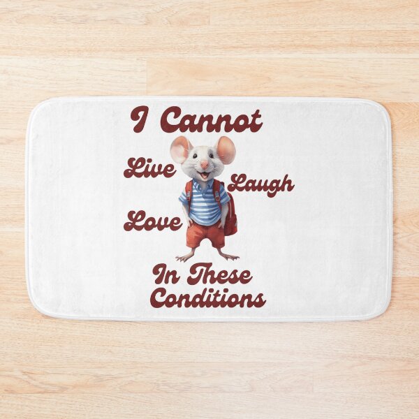 Item preview, I Cannot Live Laugh Love In These Conditions designed and sold by ishitastore08.