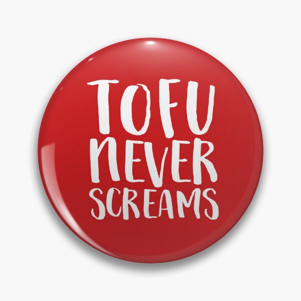 Item preview, Tofu never screams designed and sold by Nanika-akimoto.