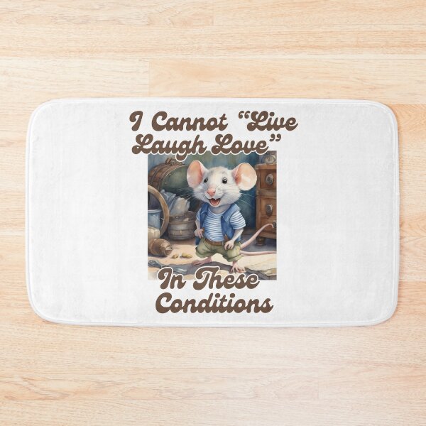 Item preview, I Cannot Live Laugh Love In These Conditions designed and sold by ishitastore08.