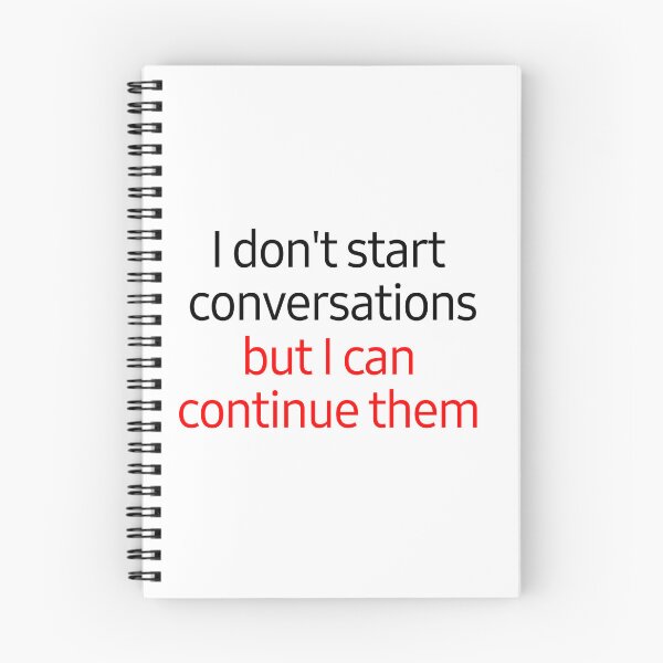 Item preview, I don't start conversations designed and sold by Silver-Cleo.