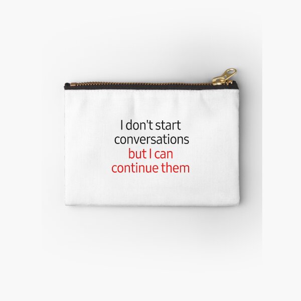Item preview, I don't start conversations designed and sold by Silver-Cleo.