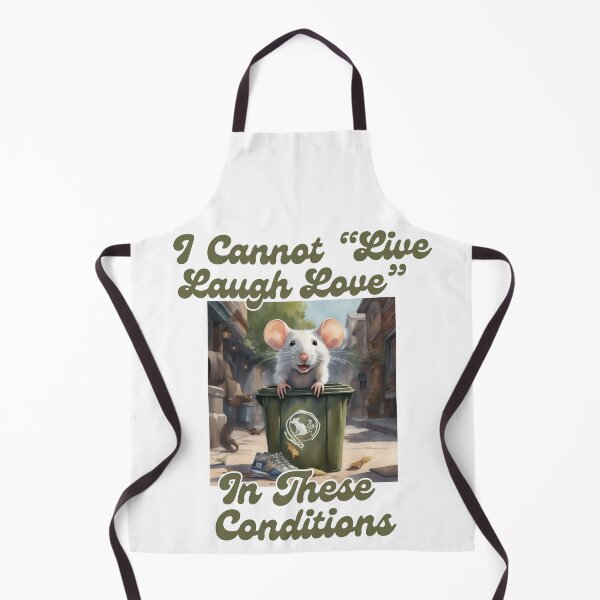 Item preview, I Cannot Live Laugh Love In These Conditions designed and sold by ishitastore08.