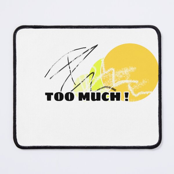 Item preview, Too much meme trending designed and sold by Memetrending.