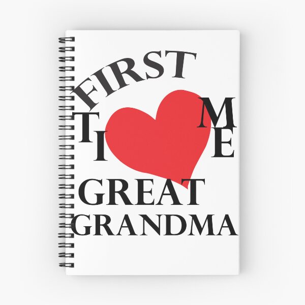 Item preview, First Time Great Grandma,first time great, grandma,my love is grandma, i love you grandma designed and sold by FOUR_ three.