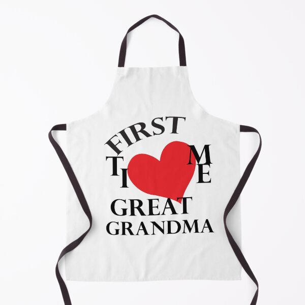 Item preview, First Time Great Grandma,first time great, grandma,my love is grandma, i love you grandma designed and sold by FOUR_ three.
