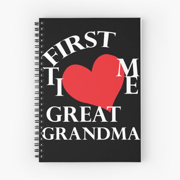 Item preview, First Time Great Grandma,first time great, grandma,my love is grandma, i love you grandma designed and sold by FOUR_ three.