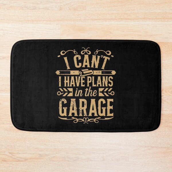 Item preview,  I Cant I Have Plans In The Garage Fathers Day Car Mechanics designed and sold by medbouk1.