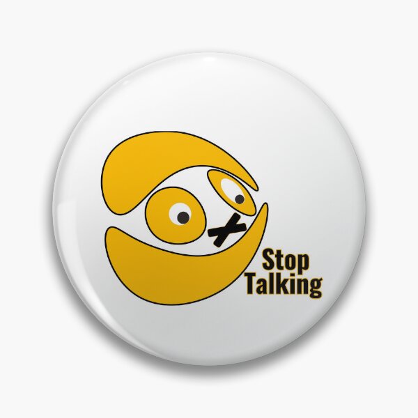 Item preview, Stop Talking designed and sold by Nunaprettyshop.