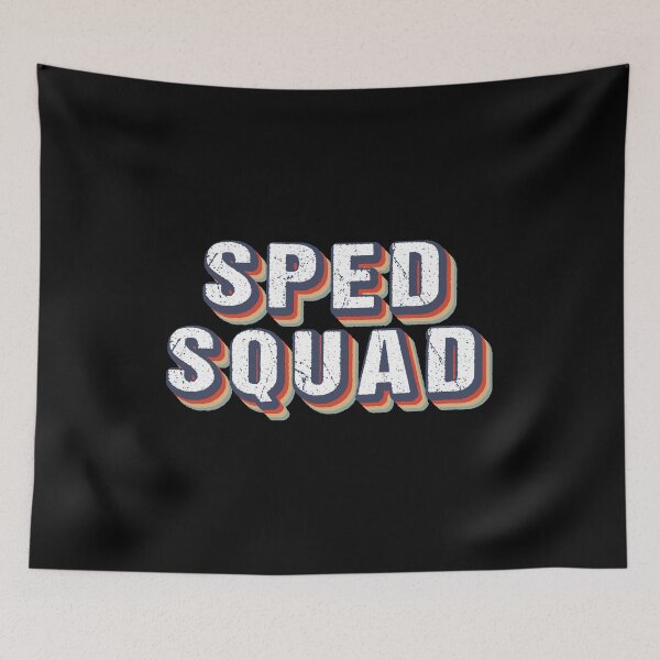 Item preview, Sped Squad - Special Education Squad designed and sold by MOONINSPIRATION.