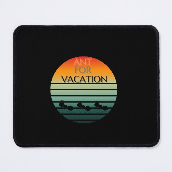 Item preview, Ant for vacation designed and sold by ChromaticBlend.