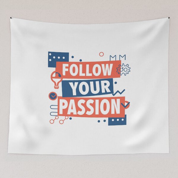 Item preview, Follow your passion designed and sold by Scorpion Creative.