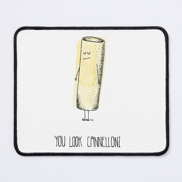 Item preview, You Look Cannelloni designed and sold by douglaswood.