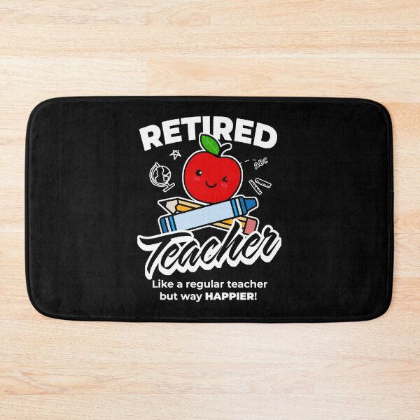 Item preview, Retired Teacher designed and sold by toodystark.