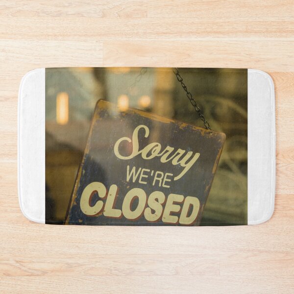 Item preview, Beautiful Signboard Hanging on a Shop door with Message Sorry We Are Closed designed and sold by Mats Silvan.