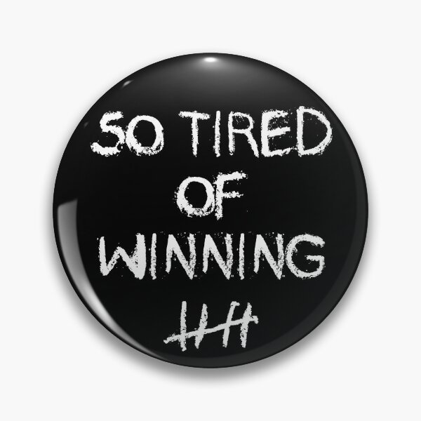 Item preview, So Tired Of Winning Ex President Trump Funny Tally Marks designed and sold by d247.