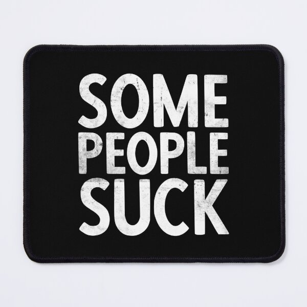 Item preview, Some People Suck Introvert designed and sold by YoungESC.
