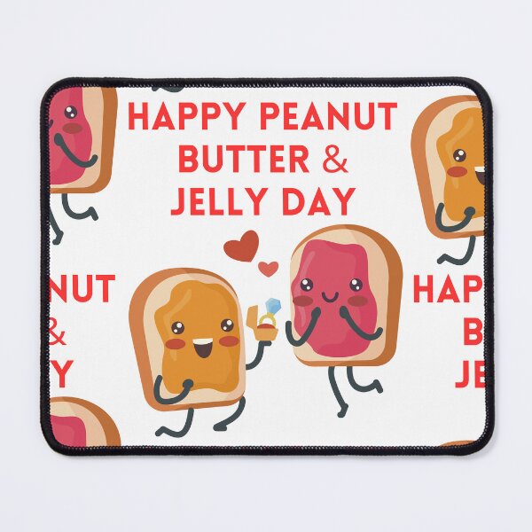 Item preview, Peanut Butter and Jelly Day designed and sold by Simo0455.
