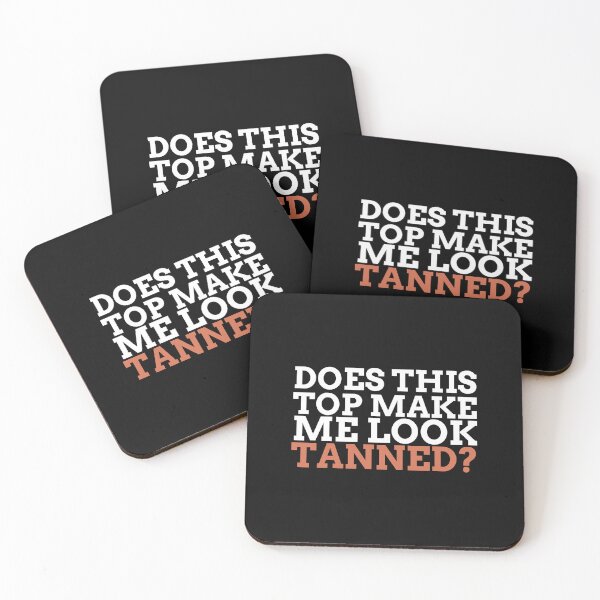 Item preview, Does This Top Make Me Look Tanned? - Fake Tan designed and sold by OnTheTrend.
