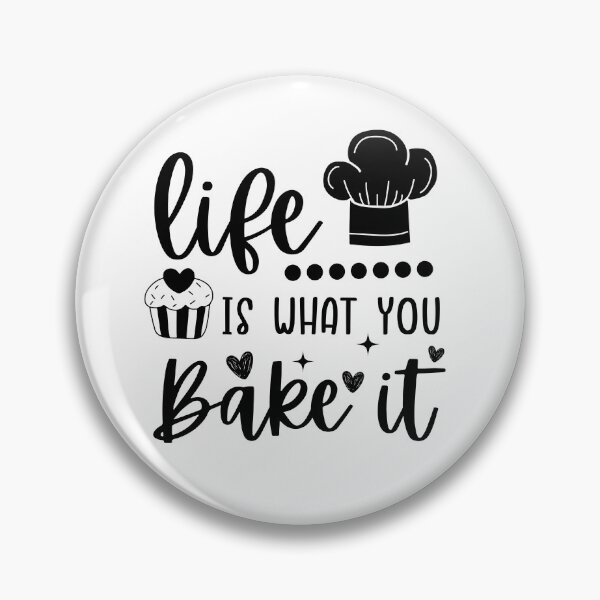 Item preview, Life Is What You Bake It designed and sold by dooddles.